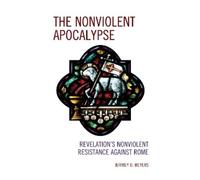 Jeffrey D. Meyers The Nonviolent Apocalypse (Copertina rigida)