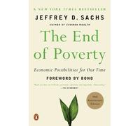 Jeffrey D. Sachs The End of Poverty (Tascabile)