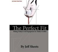 Jeffrey D Sheets The Perfect Fit (Tascabile)