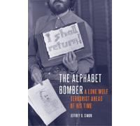 Jeffrey D Simon The Alphabet Bomber (Copertina rigida)