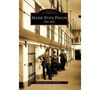 Jeffrey D., Sr. Merrill Maine State Prison 1824-2002, Me (Tascabile)