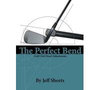 Jeffrey David Sheets The Perfect Bend (Tascabile)