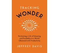 Jeffrey Davis Tracking Wonder (Copertina rigida)