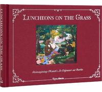 Jeffrey Deitch Aruna D'Souza Luncheons on the Grass (Copertina rigida)