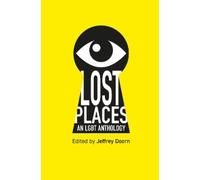 Jeffrey Doorn Lost Places (Tascabile)