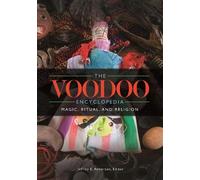 Jeffrey E. Anderson The Voodoo Encyclopedia (Copertina rigida)