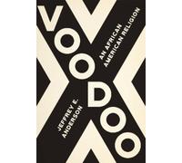 Jeffrey E. Anderson Voodoo (Copertina rigida)