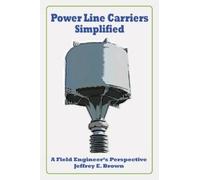 Jeffrey E Brown Power Line Carriers - Simplified (Copertina rigida)