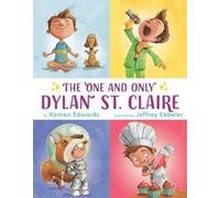 Jeffrey Ebbeler Kamen Edward The One And Only Dylan St. Clair (Copertina rigida)