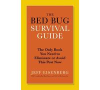 Jeffrey Eisenberg The Bed Bug Survival Guide (Tascabile)