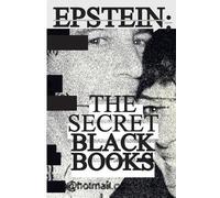 Jeffrey Epstein Jeffrey Epstein's Secret "Black Books" (Tascabile)