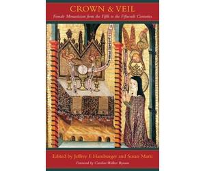 Jeffrey F. Hamburger Crown and Veil (Copertina rigida)