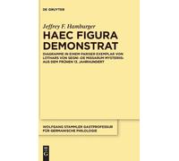 Jeffrey F Hamburger Haec figura demonstrat (Copertina rigida)