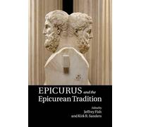 Jeffrey Fish Epicurus and the Epicurean Tradition (Tascabile)