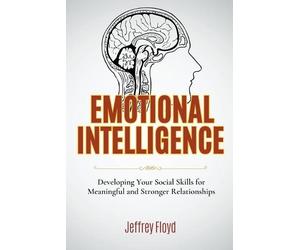 Jeffrey Floyd Emotional Intelligence (Tascabile)