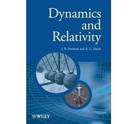 Jeffrey Forshaw Gavin Smith Dynamics and Relativity (Tascabile)