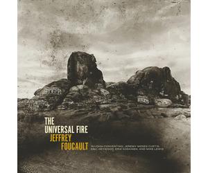 Jeffrey Foucault The Universal Fire (CD) Album