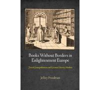 Jeffrey Freedma Books Without Borders in Enlightenment Europ (Copertina rigida)