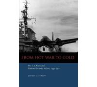 Jeffrey G. Barlow From Hot War to Cold (Copertina rigida)