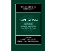 Jeffrey G. Williamson The Cambridge History of Capitalism (Copertina rigida)