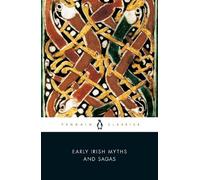 Jeffrey Gantz Early Irish Myths and Sagas (Tascabile)