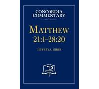 Jeffrey Gibbs Matthew 21 (Copertina rigida)