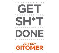 Jeffrey Gitomer Get Sht Done (Copertina rigida)