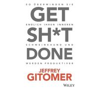 Jeffrey Gitomer Get Sht done (Tascabile)