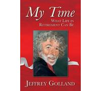 Jeffrey Golland My Time (Tascabile)