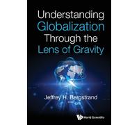 Jeffrey H Bergs Understanding Globalization Through The Lens (Copertina rigida)