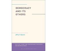 Jeffrey H. Epstein Democracy and Its Others (Tascabile)