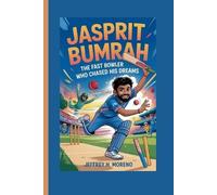Jeffrey H Moreno JASPRIT BUMRAH (Kids Book) (Tascabile)