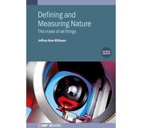 Jeffrey H Willia Defining and Measuring Nature (Second Editio (Copertina rigida)