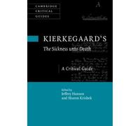 Jeffrey Hanson Kierkegaard's The Sickness Unto Death (Copertina rigida)