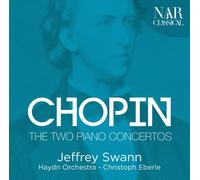 Jeffrey / Haydn Orchestra Chopin / Swan Chopin: The Two Piano Concertos (CD)