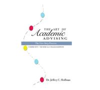 Jeffrey Hoffman The Art of Academic Advising - The Five-Step Process (Tascabile)