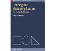 Jeffrey Huw Williams Defining and Measuring Nature (Tascabile)