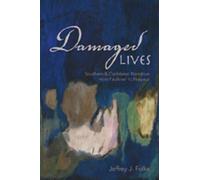 Jeffrey J. Folks Damaged Lives (Tascabile)