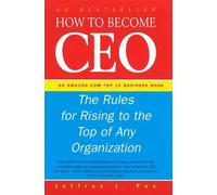 Jeffrey J Fox How To Become CEO (Copertina rigida)