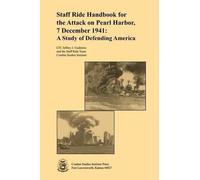 Jeffrey J. Gudm Staff Ride Handbook for the Attack on Pearl Harbor, (Tascabile)