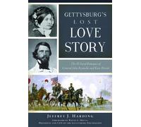 Jeffrey J Harding Gettysburg's Lost Love Story (Tascabile) Civil War