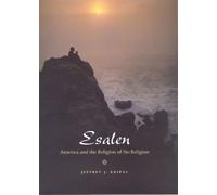 Jeffrey J. Kripal Esalen (Tascabile)