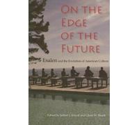 Jeffrey J. Kripal On the Edge of the Future (Tascabile)