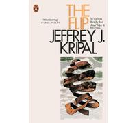 Jeffrey J. Kripal The Flip (Tascabile)