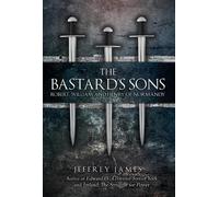 Jeffrey James The Bastard's Sons (Copertina rigida)