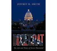 Jeffrey K. Smith Dixiecrat (Tascabile)