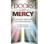 Jeffrey Kirby Brian Kennelly Doors of Mercy (Copertina rigida)