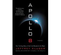 Jeffrey Kluger Apollo 8 (Tascabile)