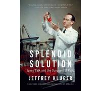 Jeffrey Kluger Splendid Solution (Tascabile)
