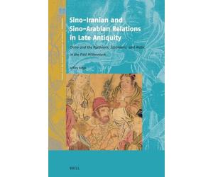 Jeffrey Kotyk Sino-Iranian and Sino-Arabian Relations in Late (Copertina rigida)
